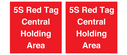 5s-red-tag-central-holding-area-~